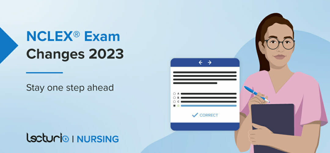 NCLEX Changes 2023 All You Need to Know Lecturio Nursing