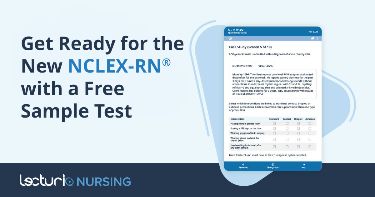 Free Next Gen NCLEX® Practice Questions Lecturio Nursing