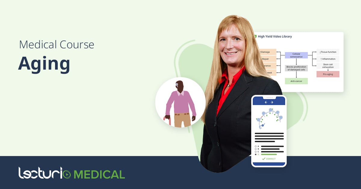 Aging and Geriatrics Course [+ Videos & Qbank] | Lecturio