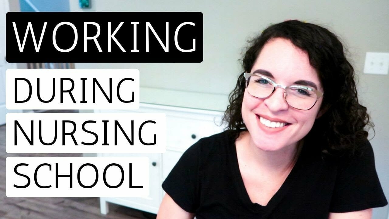 Working During Nursing School: The Best Jobs for Nursing Students
